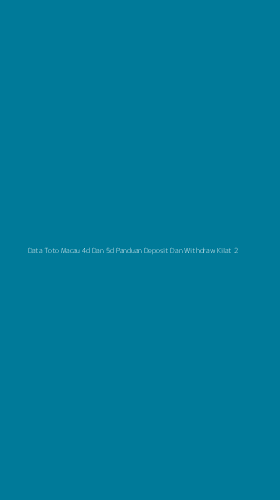 Tampilan Antarmuka Aplikasi Data Toto Macau 4d Dan 5d Panduan Deposit Dan Withdraw Kilat - 2