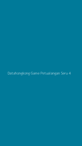 Tampilan Antarmuka Aplikasi Datahongkong Game Petualangan Seru - 4