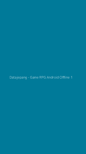 Tampilan Antarmuka Aplikasi Datajepang - Game RPG Android Offline - 1