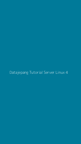 Tampilan Antarmuka Aplikasi Datajepang Tutorial Server Linux - 4