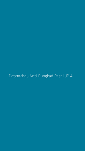 Tampilan Antarmuka Aplikasi Datamakau Anti Rungkad Pasti Jp - 4
