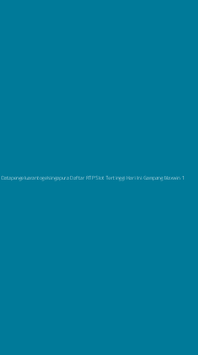 Tampilan Antarmuka Aplikasi Datapengeluarantogelsingapura Daftar Rtp Slot Tertinggi Hari Ini Gampang Maxwin - 1