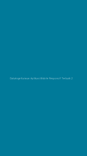 Tampilan Antarmuka Aplikasi Datatogeltaiwan Aplikasi Mobile Responsif Terbaik - 2