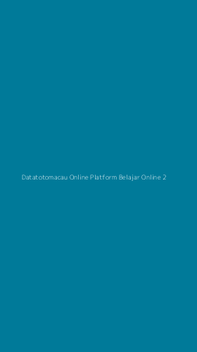 Tampilan Antarmuka Aplikasi Datatotomacau Online Platform Belajar Online - 2