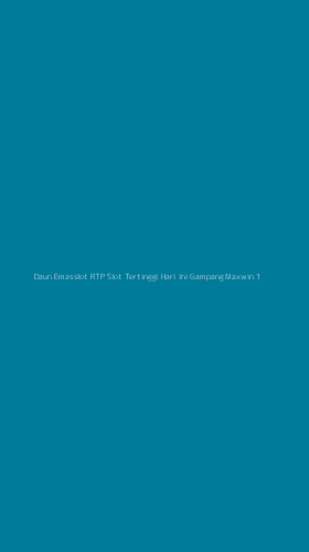 Tampilan Antarmuka Aplikasi Daun Emasslot Rtp Slot Tertinggi Hari Ini Gampang Maxwin - 1
