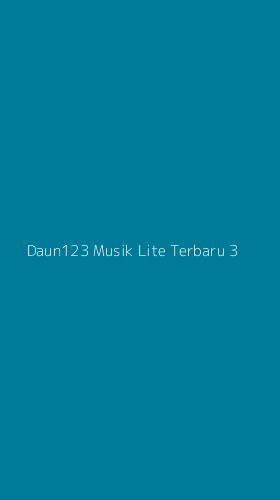 Tampilan Antarmuka Aplikasi Daun123 Musik Lite Terbaru - 3