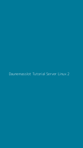 Tampilan Antarmuka Aplikasi Daunemasslot Tutorial Server Linux - 2