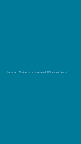 Tampilan Antarmuka Aplikasi Dauntoto Online Cara Download Apk Game Resmi - 3