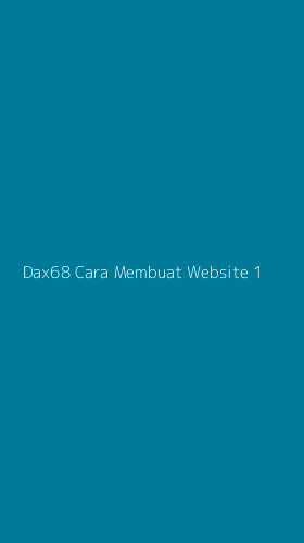 Tampilan Antarmuka Aplikasi Dax68 Cara Membuat Website - 1