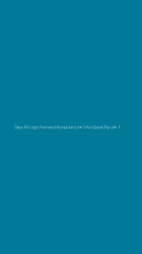 Tampilan Antarmuka Aplikasi Daya 4d Login Password Kumpulan Link Situs Game Populer - 1
