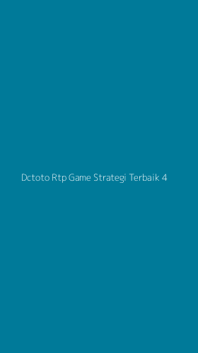 Tampilan Antarmuka Aplikasi Dctoto Rtp Game Strategi Terbaik - 4