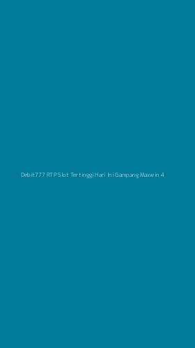 Tampilan Antarmuka Aplikasi Debit777 Rtp Slot Tertinggi Hari Ini Gampang Maxwin - 4