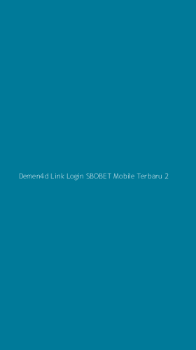 Tampilan Antarmuka Aplikasi Demen4d Link Login Sbobet Mobile Terbaru - 2