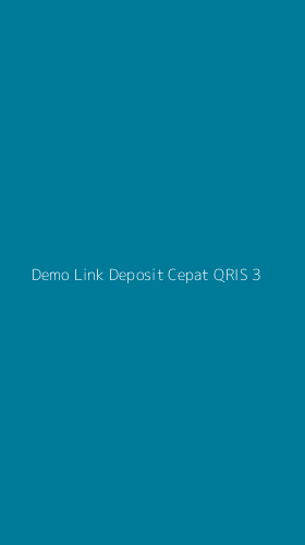 Tampilan Antarmuka Aplikasi Demo Link Deposit Cepat Qris - 3