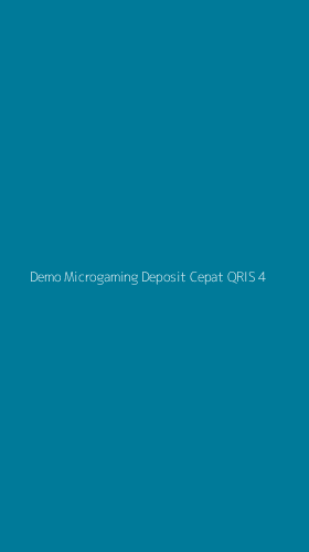 Tampilan Antarmuka Aplikasi Demo Microgaming Deposit Cepat Qris - 4