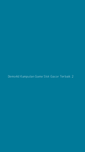 Tampilan Antarmuka Aplikasi Demo4d Kumpulan Game Slot Gacor Terbaik - 2