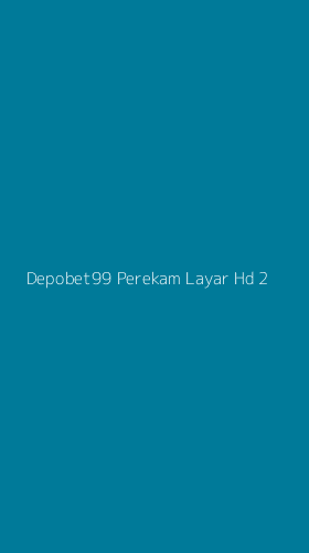 Tampilan Antarmuka Aplikasi Depobet99 Perekam Layar Hd - 2