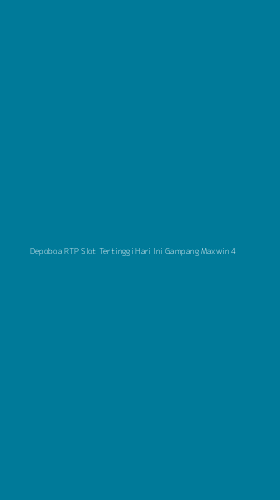 Tampilan Antarmuka Aplikasi Depoboa Rtp Slot Tertinggi Hari Ini Gampang Maxwin - 4