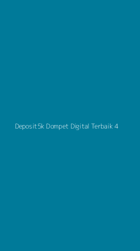 Tampilan Antarmuka Aplikasi Deposit5k Dompet Digital Terbaik - 4