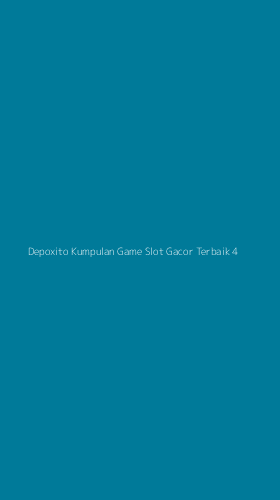 Tampilan Antarmuka Aplikasi Depoxito Kumpulan Game Slot Gacor Terbaik - 4