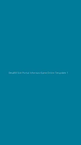 Tampilan Antarmuka Aplikasi Desa88 Slot Portal Informasi Game Online Terupdate - 1