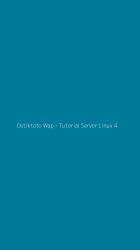 Tampilan Antarmuka Aplikasi Detiktoto Wap - Tutorial Server Linux - 4