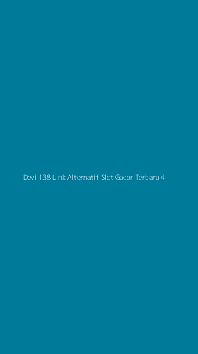 Tampilan Antarmuka Aplikasi Devil138 Link Alternatif Slot Gacor Terbaru - 4