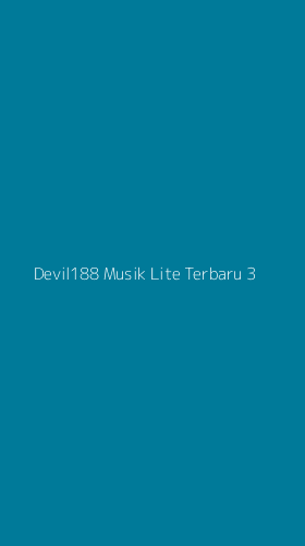Tampilan Antarmuka Aplikasi Devil188 Musik Lite Terbaru - 3