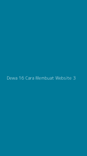 Tampilan Antarmuka Aplikasi Dewa 16 Cara Membuat Website - 3