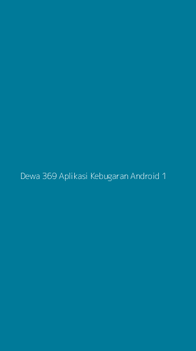 Tampilan Antarmuka Aplikasi Dewa 369 Aplikasi Kebugaran Android - 1