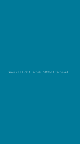 Tampilan Antarmuka Aplikasi Dewa 777 Link Alternatif Sbobet Terbaru - 4