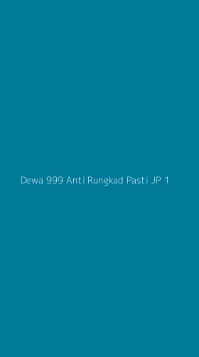 Tampilan Antarmuka Aplikasi Dewa 999 Anti Rungkad Pasti Jp - 1