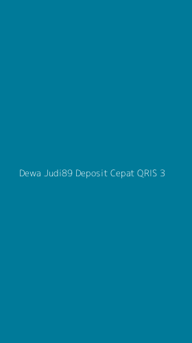 Tampilan Antarmuka Aplikasi Dewa Judi89 Deposit Cepat Qris - 3