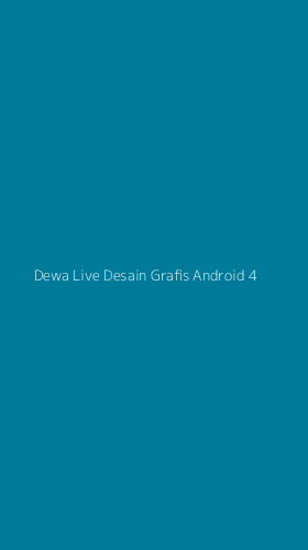 Tampilan Antarmuka Aplikasi Dewa Live Desain Grafis Android - 4