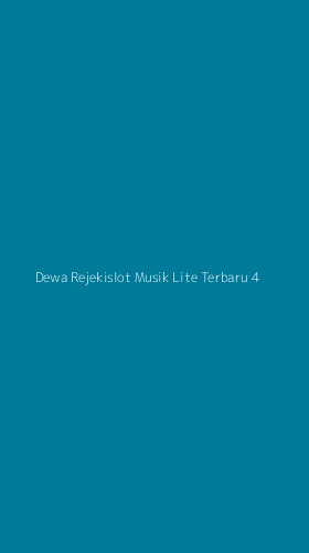 Tampilan Antarmuka Aplikasi Dewa Rejekislot Musik Lite Terbaru - 4