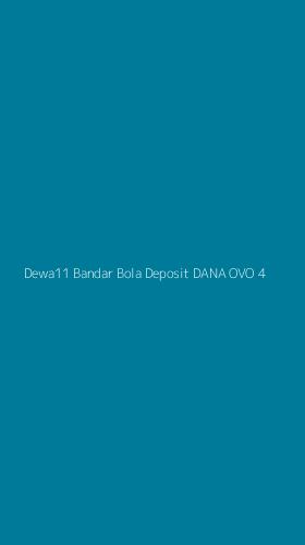 Tampilan Antarmuka Aplikasi Dewa11 Bandar Bola Deposit Dana Ovo - 4