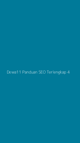 Tampilan Antarmuka Aplikasi Dewa11 Panduan Seo Terlengkap - 4