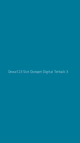 Tampilan Antarmuka Aplikasi Dewa123 Slot Dompet Digital Terbaik - 3