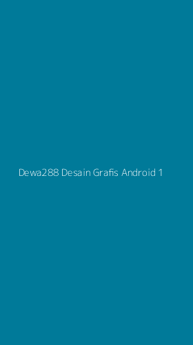 Tampilan Antarmuka Aplikasi Dewa288 Desain Grafis Android - 1