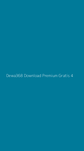 Tampilan Antarmuka Aplikasi Dewa368 Download Premium Gratis - 4