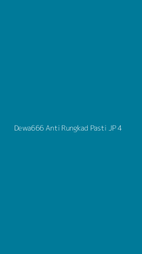 Tampilan Antarmuka Aplikasi Dewa666 Anti Rungkad Pasti Jp - 4