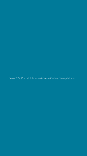 Tampilan Antarmuka Aplikasi Dewa777 Portal Informasi Game Online Terupdate - 4
