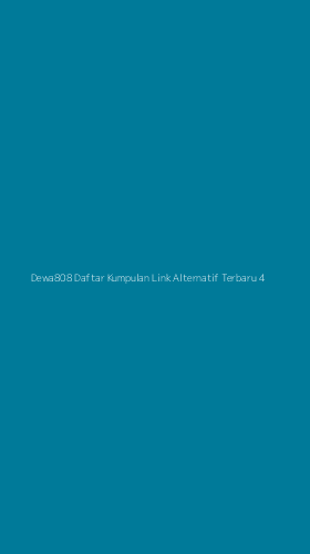 Tampilan Antarmuka Aplikasi Dewa808 Daftar Kumpulan Link Alternatif Terbaru - 4
