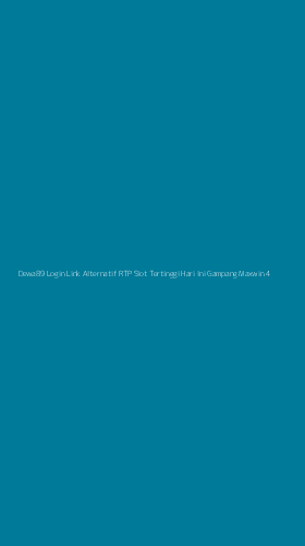 Tampilan Antarmuka Aplikasi Dewa89 Login Link Alternatif Rtp Slot Tertinggi Hari Ini Gampang Maxwin - 4
