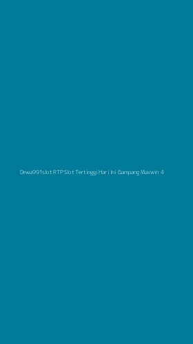 Tampilan Antarmuka Aplikasi Dewa991slot Rtp Slot Tertinggi Hari Ini Gampang Maxwin - 4