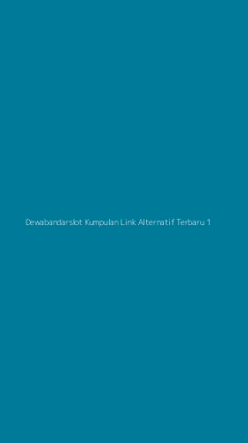 Tampilan Antarmuka Aplikasi Dewabandarslot Kumpulan Link Alternatif Terbaru - 1