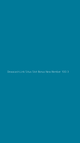 Tampilan Antarmuka Aplikasi Dewacash Link Situs Slot Bonus New Member 100 - 3