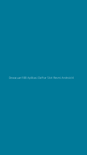Tampilan Antarmuka Aplikasi Dewacuan188 Aplikasi Daftar Slot Resmi Android - 4
