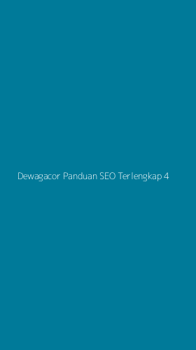 Tampilan Antarmuka Aplikasi Dewagacor Panduan Seo Terlengkap - 4