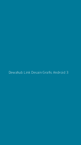 Tampilan Antarmuka Aplikasi Dewahub Link Desain Grafis Android - 3